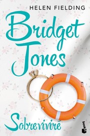 Cover of: Bridget Jones: Sobreviviré