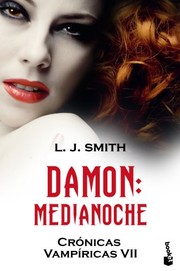 Cover of: Damon. Medianoche by Lisa Jane Smith, Gemma Gallart