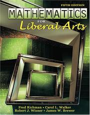 Cover of: Mathematics for Liberal Arts by Fred Richman, Robert Wisner, Carol Walker, James Brewer