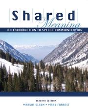 Cover of: Shared Meaning: An Introduction to Speech Communication