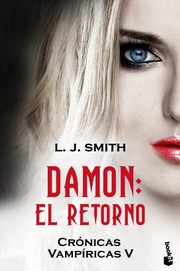 Cover of: Damon. El retorno by Lisa Jane Smith, Gemma Gallart