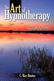 Cover of: THE ART OF HYPNOTHERAPY