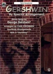 Cover of: Gershwin by Special Arrangement: Jazz-style Arrangements With a Variation