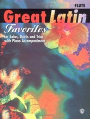 Cover of: Great Latin Favorites: Solos, Duets, and Trios With Piano Accompaniment