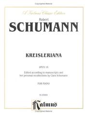 Cover of: Kreisleriana, Op. 16