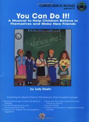 Cover of: You Can Do It!: A Musical to Help Children Believe in Themselves and Make New Friends, Complete Package Reproducible Script