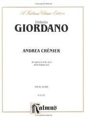 Andrea Chenier by Umberto Giordano