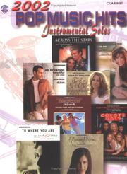 Cover of: 2002 Pop Music Hits: Instrumental Solos - Clarinet (Pop Music Hits: Instrumental Solos)