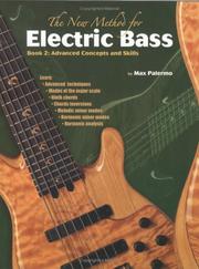 Cover of: New Method for Electric Bass, Book 2: Advanced Concepts and Skills