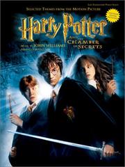 Cover of: Themes from Harry Potter and The Chamber of Secrets by John Williams, Gail Lew