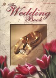 Cover of: The Wedding Book (A Complete Collection of Love & Traditional Music)