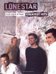 Cover of: Lonestar: From Here To Here--Greatest Hits