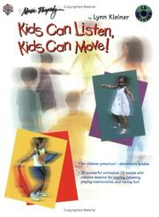 Cover of: Kids Can Listen, Kids Can Move!