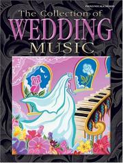 Cover of: The Collection of Wedding Music (Collection of)