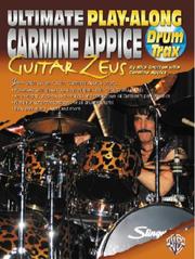Cover of: Carmine Appice, Guitar Zeus: Ultimate Play-Along Drum Tax (Book & CD)