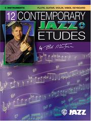 Cover of: 12 Contemporary Jazz Etudes | Bob Mintzer