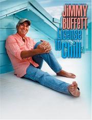 Cover of: Jimmy Buffett: License to Chill