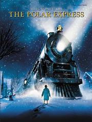 Cover of: The Polar Express: Selections from the Motion Picture Soundtrack