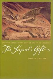 Cover of: The Serpent's Gift by Jeffrey John Kripal