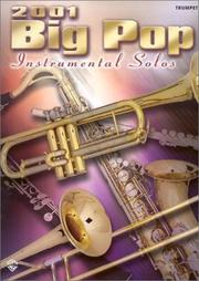 Cover of: 2001 Big Pop Instrumental Solos by Alfred Publishing