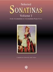 Cover of: Selected Sonatinas: Volume I, Early Intermediate to Intermediate Piano Solos