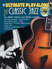 Cover of: Ultimate Play Along Just Classic Jazz Guitar Vol. 3 w/CD (Ultimate Play-Along)