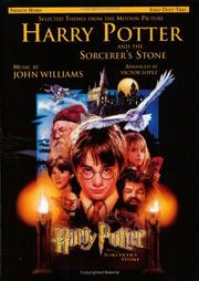 Cover of: Harry Potter and the Sorcerer's Stone: Selected Themes from the Motion Picture : French Horn Solo, Duet, Trio (Instrumental Series)