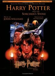 Cover of: Selected Themes from the Motion Picture Harry Potter and the Sorcerer's Stone by John Williams, Victor Lopez