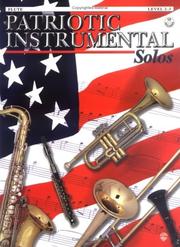 Cover of: Patriotic Instrumental Solos: Level 2-3 with CD (Audio)