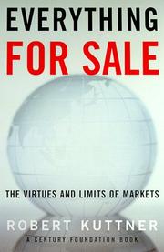 Cover of: Everything for sale by Robert Kuttner