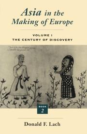 Cover of: Asia in the Making of Europe, Volume I by Donald F. Lach