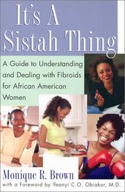 Cover of: It's a Sistah thing by Monique R. Brown