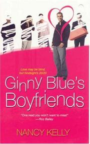 Cover of: Ginny Blue's Boyfriends by Nancy Kelly
