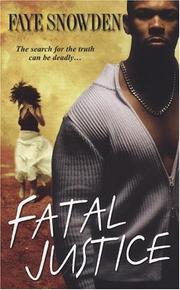 Cover of: Fatal Justice by Faye Snowden