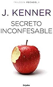 Cover of: Secreto inconfesable by J. Kenner