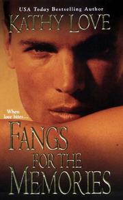 Cover of: Fangs for the Memories by Kathy Love