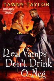 Cover of: Real Vamps Don't Drink O-Neg