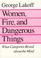 Cover of: Women, Fire, and Dangerous Things