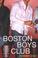 Cover of: Boston Boys Club