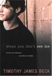 Cover of: When You Don't See Me