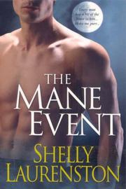 Cover of: The Mane Event by Shelly Laurenston, Shelly Laurenston