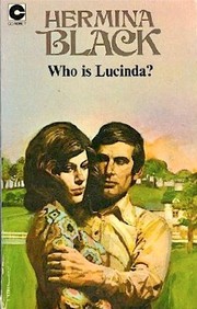 Cover of: Who is Lucinda?. by Hermina Black