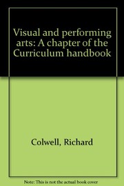 Cover of: Visual and performing arts: A chapter of the Curriculum handbook