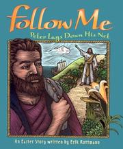 Cover of: Follow me: Peter lays down his net : an Easter story