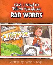 Cover of: Bad Words (God, I Need to Talk to You About...)