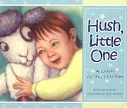 Cover of: Hush Little One by Anita Reith Stohs
