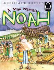 Cover of: A Man Named Noah 6pk (Arch Books) by Concordia Publishing House.