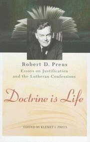Cover of: Doctrine Is Life by Robert D. Preus