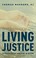 Cover of: Living Justice