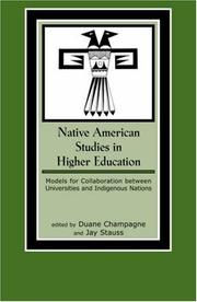Cover of: Native American Studies in Higher Education: Models for Collaboration between Universities and Indigenous Nations (Contemporary Native American Communities) (Contemporary Native American Communities)
